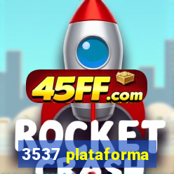 3537 plataforma